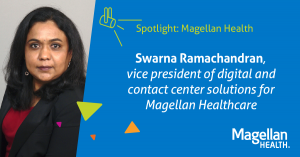 Headshot of Magellan Health's Swarna Ramachandran who is the focus of this article